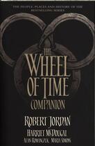 Couverture du livre « THE WHEEL OF TIME COMPANION » de Robert Jordan et Harriet Mcdougal aux éditions Orbit Uk