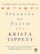 Couverture du livre « Speaking of Faith » de Tippett Krista aux éditions Penguin Group Us