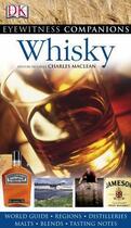 Couverture du livre « Whisky » de Charles Maclean aux éditions Dorling Kindersley Uk