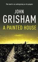 Couverture du livre « A Painted House » de John Grisham aux éditions Random House Digital