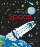 Couverture du livre « Peep inside : space » de Anna Milbourne aux éditions Usborne