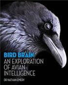 Couverture du livre « Bird brain » de Nathan Emery aux éditions Ivy Press