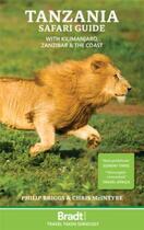 Couverture du livre « Tanzania safari guide » de P. Briggs - C. Mcint aux éditions Bradt