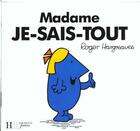 Couverture du livre « Madame Je-sais-tout » de Roger Hargreaves aux éditions Le Livre De Poche Jeunesse