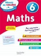 Couverture du livre « Reussir au college - maths 6e » de Michele Blanc aux éditions Hachette Education