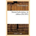 Couverture du livre « Monte-Carlo intime. 2e édition » de Monfalcone Pierre aux éditions Hachette Bnf