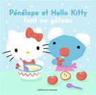 Couverture du livre « Pénélope et Hello Kitty font un gâteau » de Anne Gutman et Georg Hallensleben aux éditions Gallimard-jeunesse