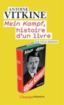 Couverture du livre « Mein Kampf, histoire d'un livre » de Antoine Vitkine aux éditions Flammarion