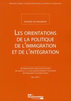 Couverture du livre « Les orientations de la politique de l'immigration ; rapport 2010 » de  aux éditions Documentation Francaise