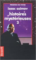 Couverture du livre « Histoires mystérieuses » de Isaac Asimov aux éditions Denoel