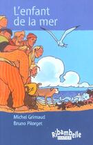 Couverture du livre « L'enfant de la mer ; série rouge » de Michel Grimaud aux éditions Hatier