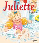 Couverture du livre « Juliette à la piscine » de Doris Lauer aux éditions Lito