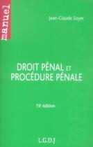 Couverture du livre « Droit pénal et procédure pénale t.1 » de Jean-Claude Soyer aux éditions Lgdj