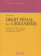Couverture du livre « Droit penal de l'urbanisme » de  aux éditions Le Moniteur