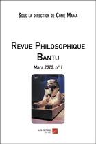 Couverture du livre « Revue philosophique bantu n.1 » de  aux éditions Editions Du Net