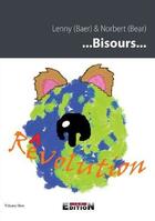 Couverture du livre « ...bisours... » de Lenny (Baer) & Norbe aux éditions Inlibroveritas
