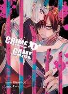 Couverture du livre « Crime game Tome 1 » de Ena et Okushou aux éditions Komikku