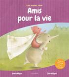 Couverture du livre « Amis pour la vie » de Claire Vogel et Lenia Major aux éditions Circonflexe