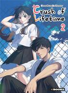 Couverture du livre « Crush of lifetime Tome 2 » de Ha-Lim Jeong et Yeonwoo Kim aux éditions Kbooks