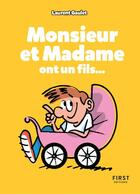 Couverture du livre « Monsieur et Madame ont un fils » de Laurent Gaulet aux éditions First