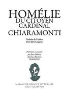 Couverture du livre « Homélie du citoyen-cardinal Chiaramonti » de Pie Vii aux éditions Maison Malo Quirvane