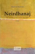 Couverture du livre « Neirdhanaj » de Mathie Mattab aux éditions Fougue