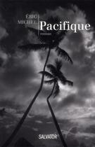 Couverture du livre « Pacifique » de Eric Michel aux éditions Salvator