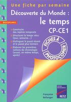 Couverture du livre « Decouverte monde temps cp-ce1 » de Francoise Bellanger aux éditions Retz
