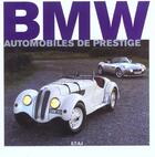 Couverture du livre « Bmw ; automobiles de prestige » de Martin Buckley aux éditions Etai