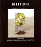 Couverture du livre « Tu es pierre » de Alain Bonfand aux éditions La Difference