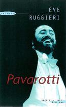 Couverture du livre « Pavarotti » de Ruggieri Eve aux éditions Succes Du Livre