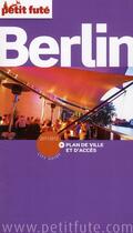 Couverture du livre « Berlin (édition 2011) » de Collectif Petit Fute aux éditions Le Petit Fute