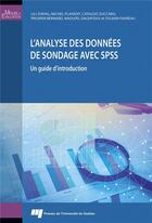 Couverture du livre « L'analyse des données de sondage avec SPSS » de  aux éditions Pu De Quebec