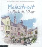 Couverture du livre « Malestroit, la perle de l'oust » de Jean-Paul Bourban aux éditions Liv'editions