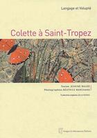 Couverture du livre « Colette à Saint-Tropez » de Jeanine Baude et Beatrice Marchand aux éditions Images En Manoeuvres