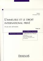 Couverture du livre « L'immeuble et le droit international privé » de Perreau-Saussine L. aux éditions Defrenois