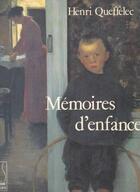 Couverture du livre « Memoires D'Enfance » de Queffelec aux éditions Seguier