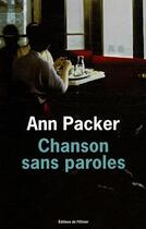 Couverture du livre « Chanson sans paroles » de Ann Packer aux éditions Editions De L'olivier