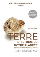 Couverture du livre « Terre : l'histoire de notre planète (2e édition) » de Michel Joye aux éditions Ppur