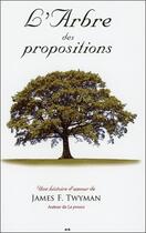 Couverture du livre « L'arbre des propositions » de James F. Twyman aux éditions Ada