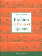 Couverture du livre « Histoires de fruits et legumes » de Stroeva aux éditions Flies France