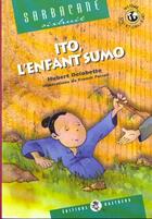 Couverture du livre « Ito l'enfant sumo » de Perrot et Delobette aux éditions Bastberg