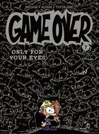 Couverture du livre « Game over t.7 : only for your eyes » de Thitaume et Midam et Adam aux éditions Glenat