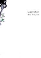 Couverture du livre « La parenthèse » de Janot Pierre-Marie aux éditions Thebookedition.com