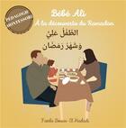 Couverture du livre « Bébé Ali à la découverte du Ramadan » de Faeda Bouiss-El Hadadi aux éditions Bebe Ali