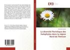 Couverture du livre « La diversité floristique des halophytes dans la région Nord de Tlemcen » de Chahrazed Hassaine aux éditions Editions Universitaires Europeennes