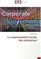 Couverture du livre « La responsabilité sociale des entreprises » de Armelle Lago aux éditions Editions Universitaires Europeennes