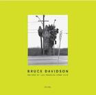 Couverture du livre « Bruce davidson nature of los angeles 2008-2013 » de Davidson David aux éditions Steidl