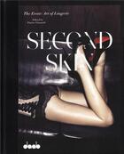Couverture du livre « Second skin the erotic art of lingerie » de Daab aux éditions Daab