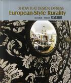 Couverture du livre « European-style rurality ; showflat design express » de  aux éditions Pageonepub